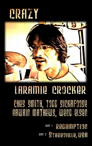 Crazy - Laramie Crocker - Double Album Cover