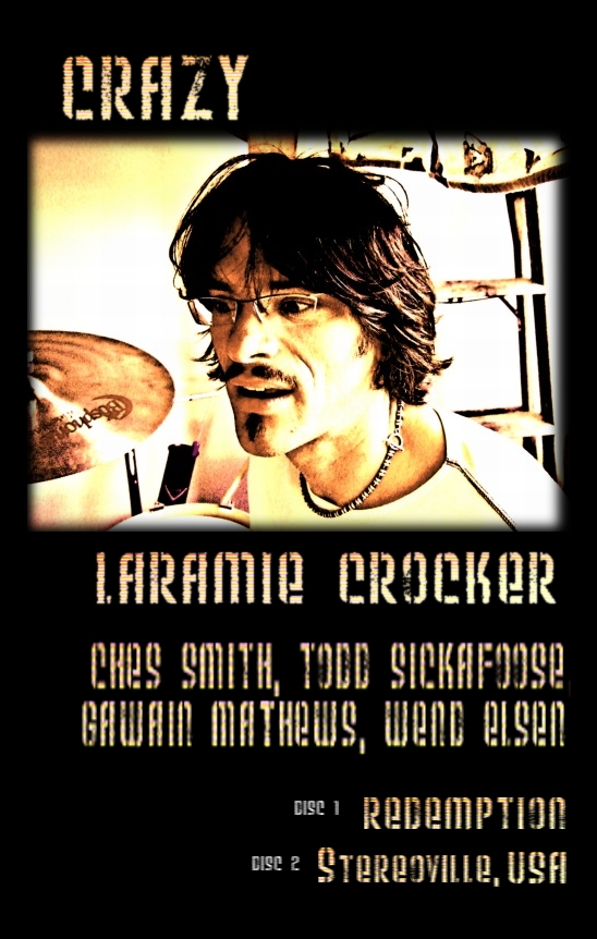 Laramie Crocker - Crazy - Back Cover with Titles